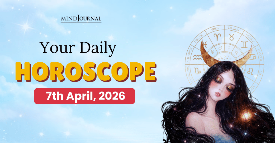 Daily Horoscope 7 April 2026: Prediction for Zodiac Signs