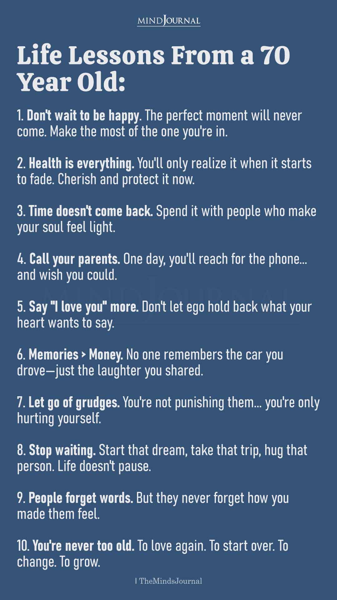 Life Lessons From a 70 Year Old: How to Live With Fewer Regrets