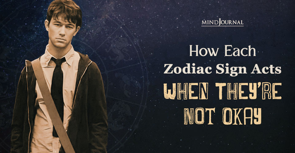 Zodiac Signs When They Need Help and How They Really Act