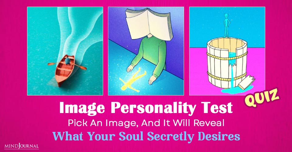 Image Personality Test: Pick An Image (3 Best Choices)