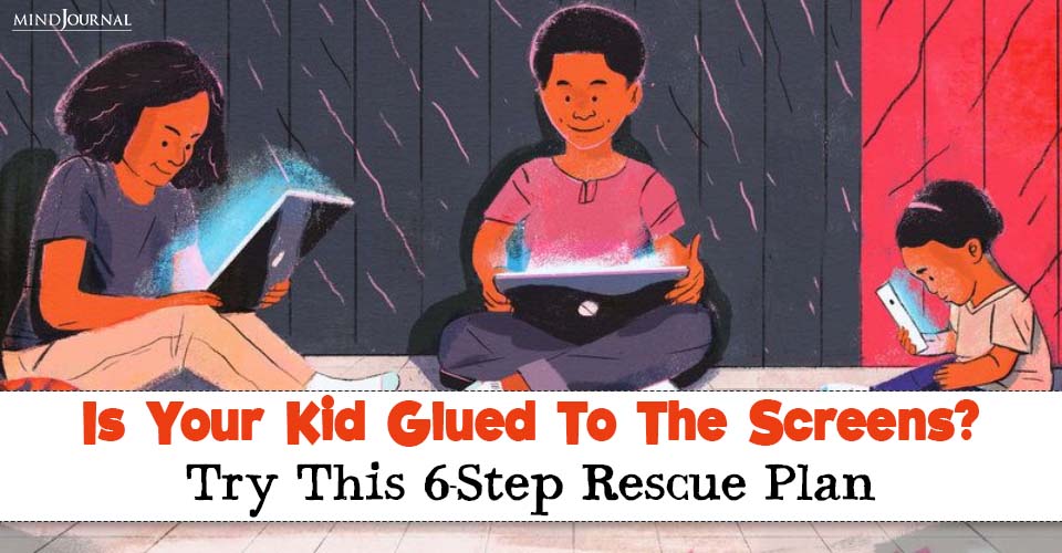 How To Break Screen Addiction in Kids: 7 Best Steps