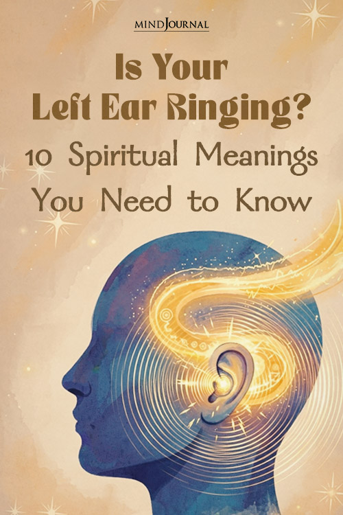 Is Your Left Ear Ringing? 10 Spiritual Meanings You Need to Know pinx