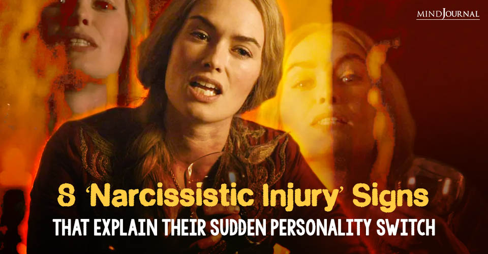 Narcissistic Injury Signs: 8 Toxic Reactions To Look For