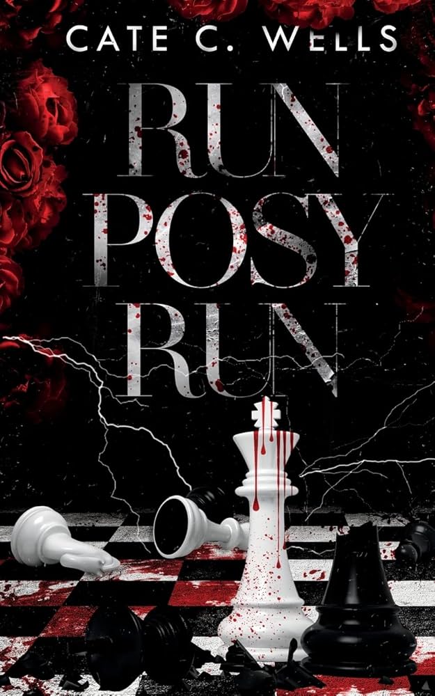 Best dark romance books to read - Run Posy Run by Cate C. Wells