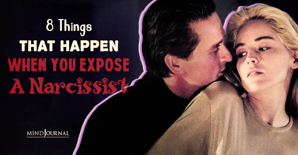 When You Expose a Narcissist: 8 Terrifying Reactions They Have