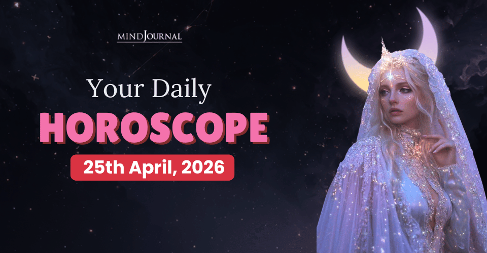 Daily Horoscope 25 April 2026: Prediction for Zodiac Signs