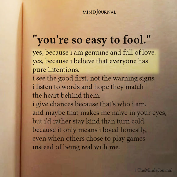 You’re So Easy to Fool: Why Kind, Genuine People Get Hurt in Love