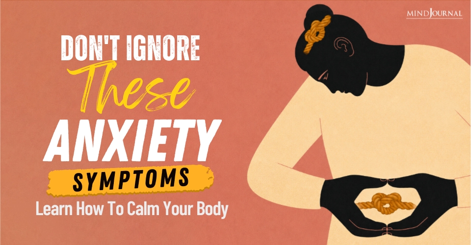 Coping With Physical Anxiety Symptoms
