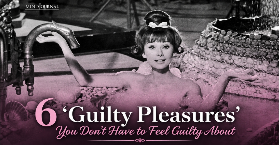 6 Guilty Pleasures That Are Healthier Than You Think