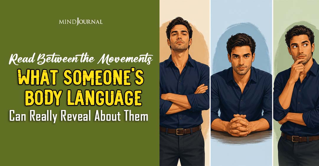 How To Read Body Language:7 Top Things It Reveals in Someone
