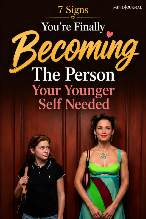 be who your younger self needed