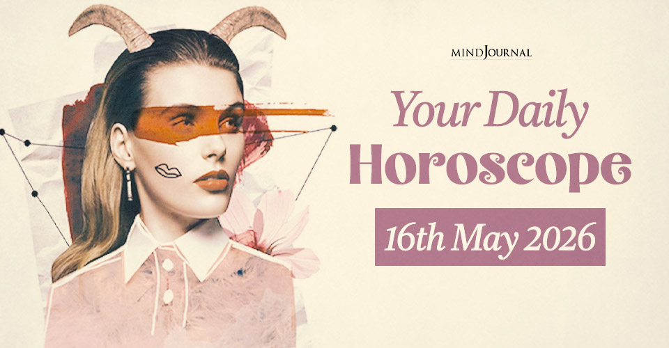 Your Daily Horoscope 16 May, 2026: Free Predictions