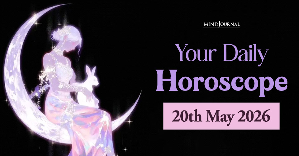 Daily Horoscope 20 May, 2026: Prediction For Each Zodiac Sign
