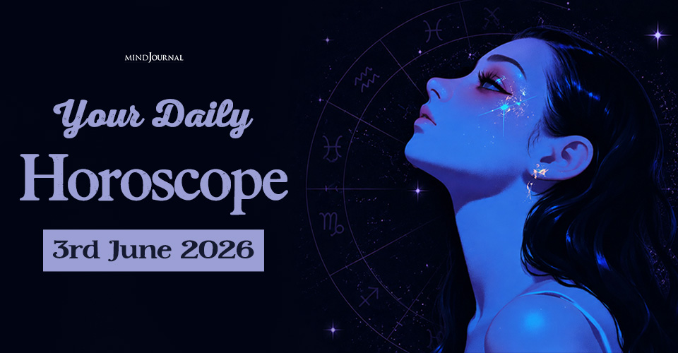 Daily Horoscope 3 June 2026: Prediction for Zodiac Signs