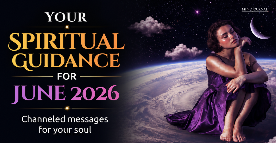 Your Free Spiritual Guidance For June 2026