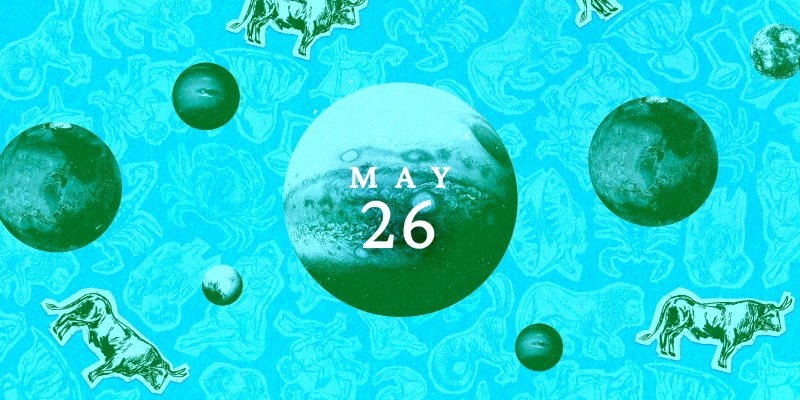 Daily Horoscope 26 May