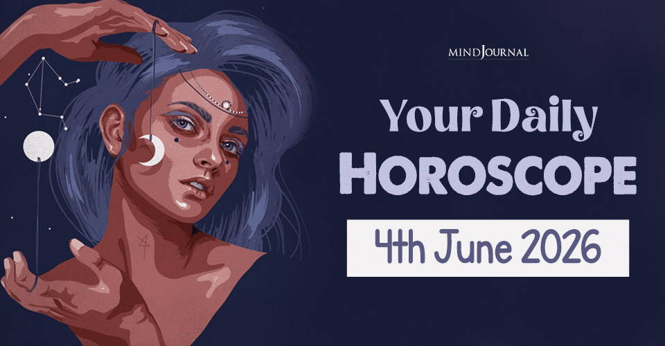 Your Daily Horoscope For 4 June, 2026: Interesting Guide