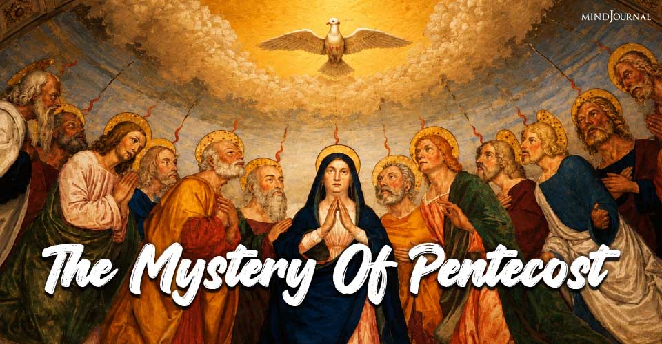 The Mystery Of Pentecost