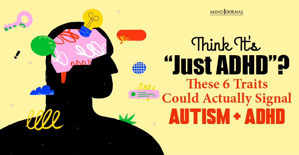What AuDHD Really Looks Like: 6 Clear Ways ADHD Hides Autism